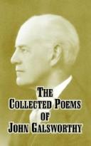 The collected poems of John Galsworthy