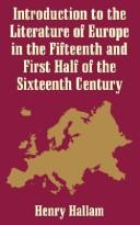 Introduction to the Literature of Europe in the 15th and First  Half of the 16th Century
