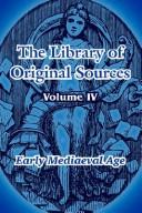 The Library of Original Sources, Vol. 4