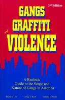 Gangs, graffiti, and violence