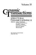 Structural ceramics joining II