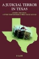 A JUDICIAL TERROR IN TEXAS
