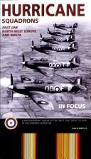Hurricane Squadrons in Focus (In Focus)