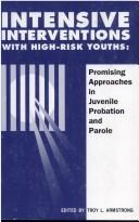 Intensive Interventions With High Risk Youths