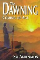 The dawning