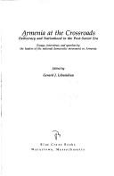 Armenia at the Crossroads: Democracy and Nationhood in the Post-Soviet Era