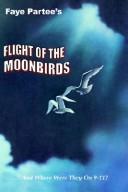 Flight of the Moonbirds