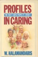 Profiles in Caring
