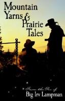Mountain yarns and prairie tales