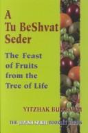 A Tu BeShvat Seder