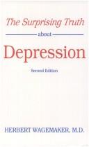 The Surprising Truth about Depression