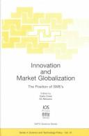 Innovation and market globalization : the position of SME's