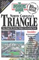 The Insiders' Guide to North Carolina's Triangle