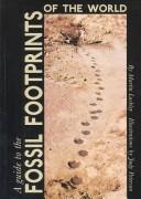 A Guide to the Fossil Footprints of the World