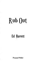 Rub out