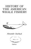 History of the American Whale Fishery