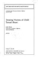 Treating Victims of Child Sexual Abuse (New Directions for Mental Health Services, No. 51, 1991)