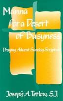 Manna for a desert of busyness [sic]