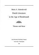 Dutch Literature in the Age of Rembrandt