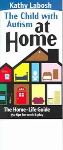 The child with autism at home