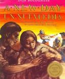 A New Day/Un Nuevo Dia