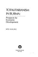 Totalitarianism in Burma