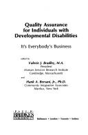 Quality assurance for individuals with developmental disabilities