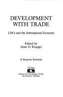 Development With Trade: Ldcs and the International Economy