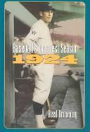 Baseball's Greatest Season, 1924