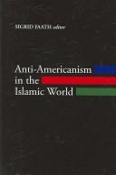 Anti-americanism in the Islamic World