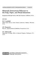 Materials interactions relevant to the pulp, paper, and wood industries