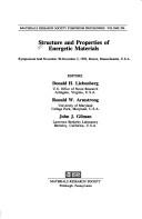 Structure and Properties of Energetic Materials