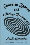 Gaussian Beams and Optical Resonators