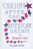 Chasing the American dream