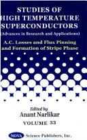 A.C. losses and flux pinning and formation of stripe phase