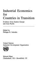 Industrial Economics for Countries in Transition