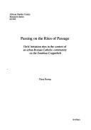 Passing on the Rites of Passage