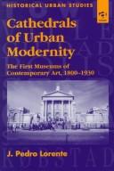 Cathedrals of urban modernity