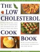 The Low Cholesterol Cookbook
