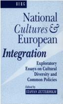 National Cultures and European Integration