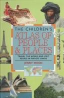 The children's atlas of people and places