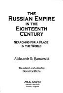 The Russian empire in the eighteenth century