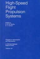 High-Speed Flight Propulsion Systems (Progress in Astronautics and Aeronautics)