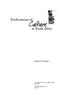 Predicaments of Culture in South Africa (Imagined South Africa)