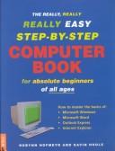 The really, really, really easy step-by-step computer book