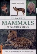 Field Guide to Mammals of Southern Africa