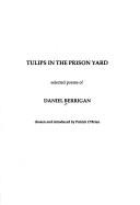 Tulips in the prison yard