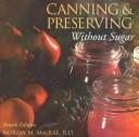 Canning & Preserving without Sugar, 4th