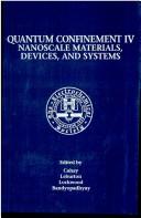 Proceedings of the Fourth International Symposium on Quantum Confinement