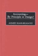 Accounting--By Principle or Design?